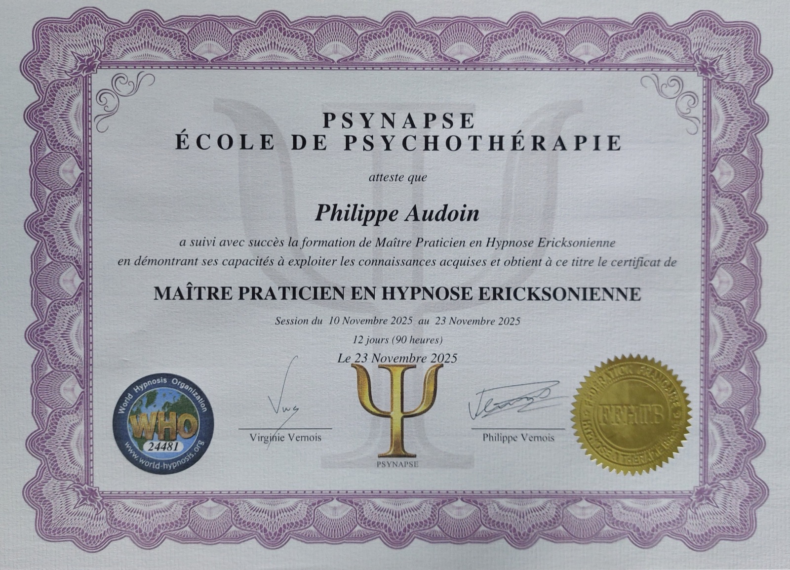 Certificat de Maître Praticien en Hypnose Ericksonienne délivré par Psynapse, novembre 2025